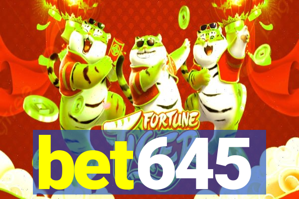 bet645