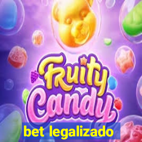 bet legalizado