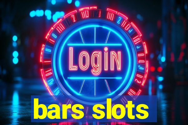 bars slots