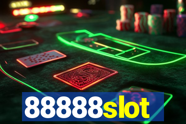 88888slot