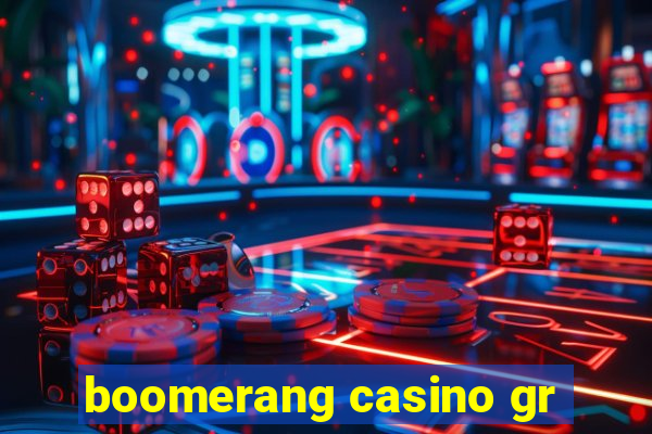 boomerang casino gr