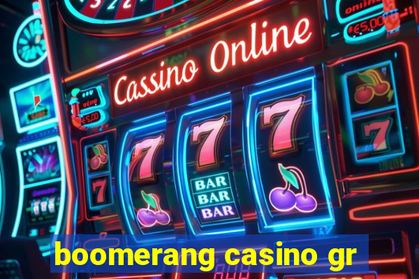 boomerang casino gr