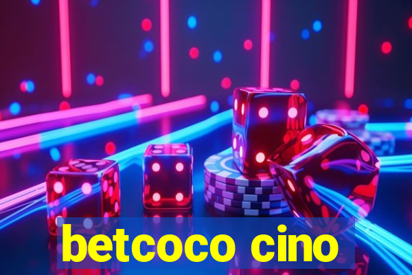 betcoco cino