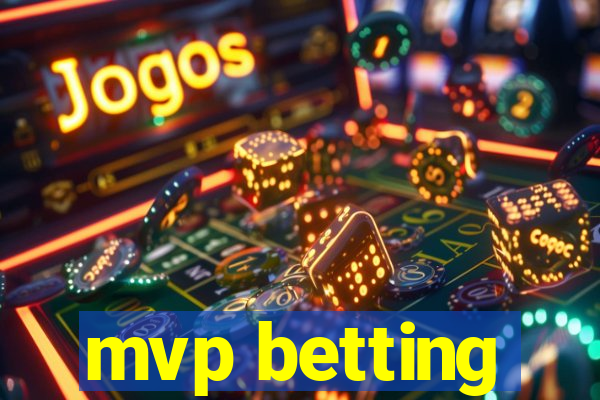 mvp betting