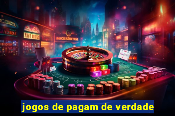 jogos de pagam de verdade