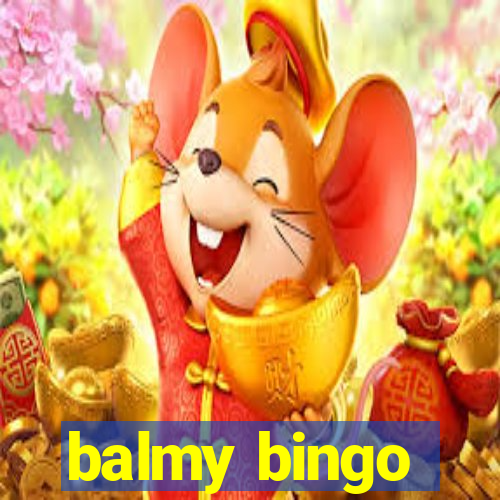 balmy bingo