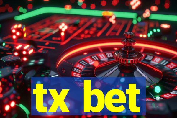 tx bet