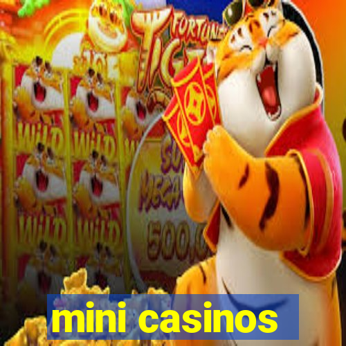 mini casinos