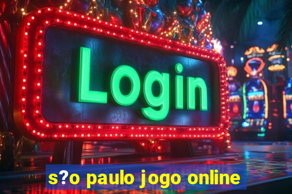 s?o paulo jogo online