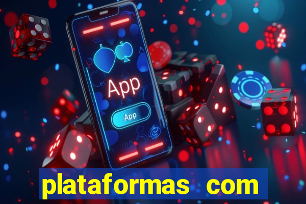 plataformas com rodadas gr谩tis