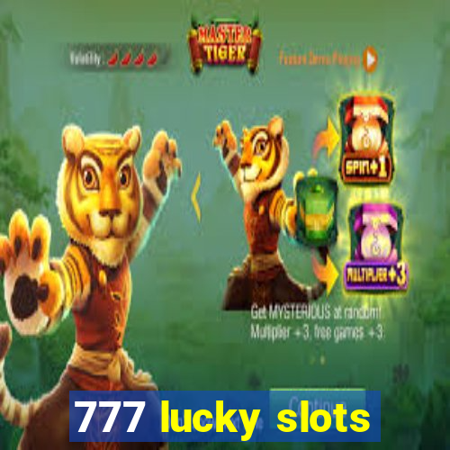 777 lucky slots