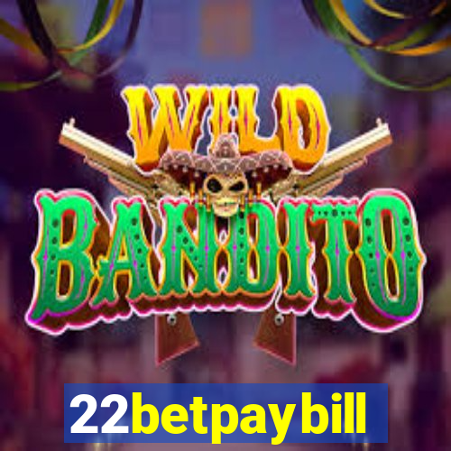 22betpaybill