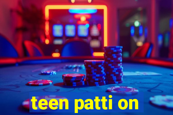 teen patti on