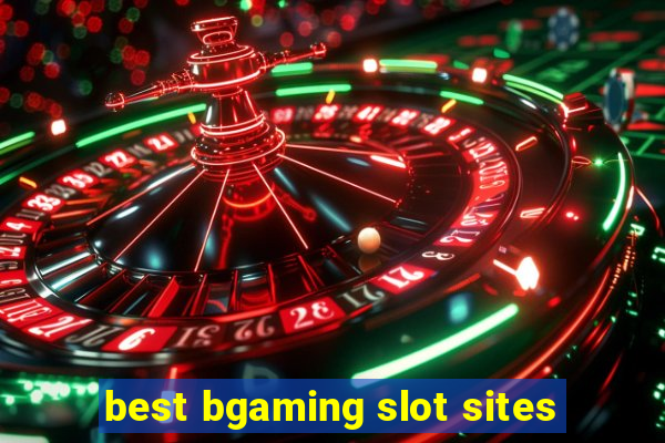 best bgaming slot sites