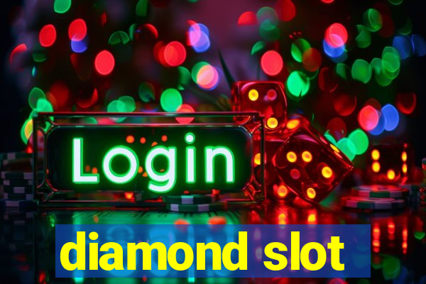 diamond slot