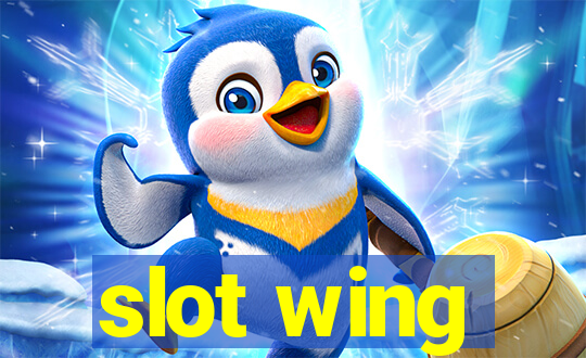 slot wing