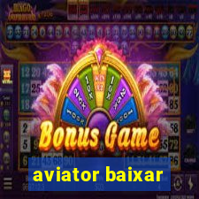 aviator baixar