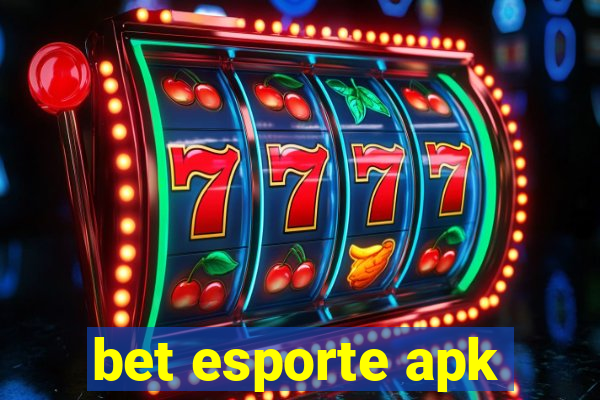 bet esporte apk