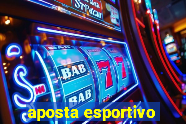 aposta esportivo