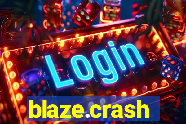 blaze.crash