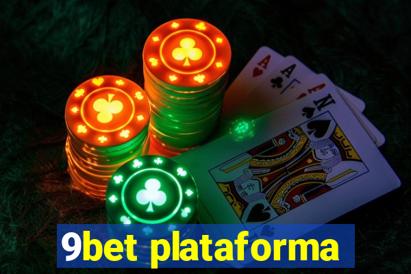 9bet plataforma