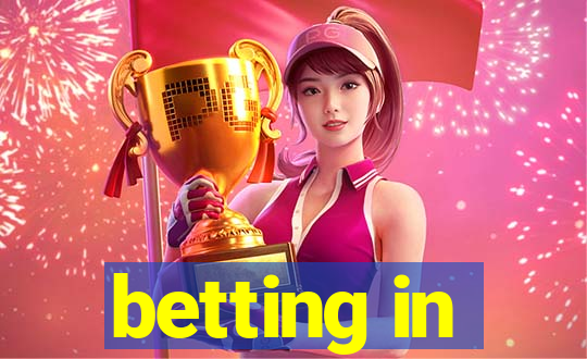 betting in