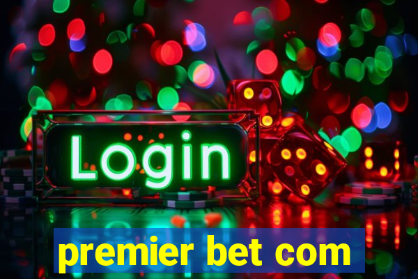 premier bet com