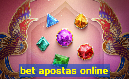 bet apostas online