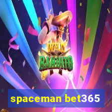 spaceman bet365