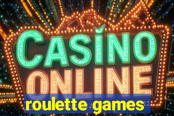 roulette games