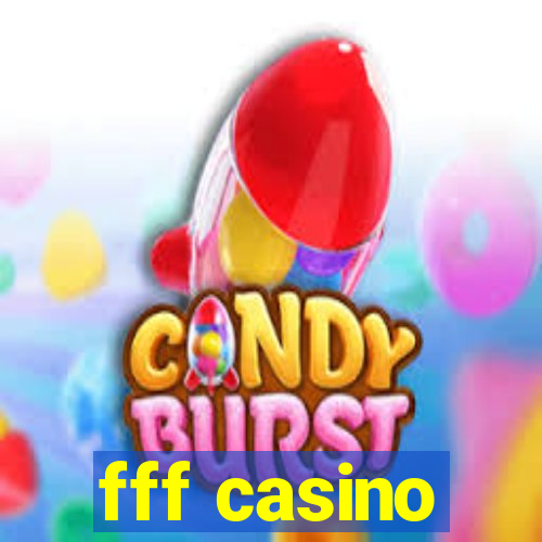 fff casino