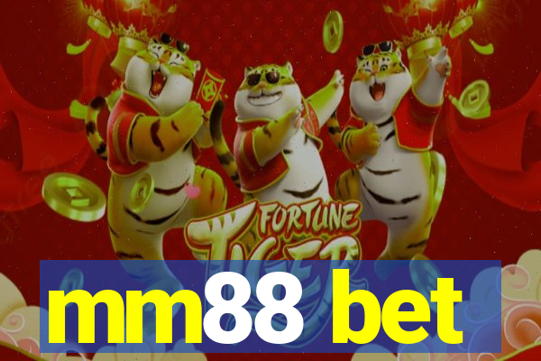 mm88 bet