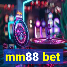 mm88 bet