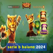 serie b baiano 2024