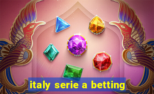 italy serie a betting