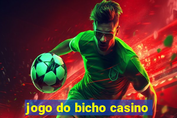 jogo do bicho casino