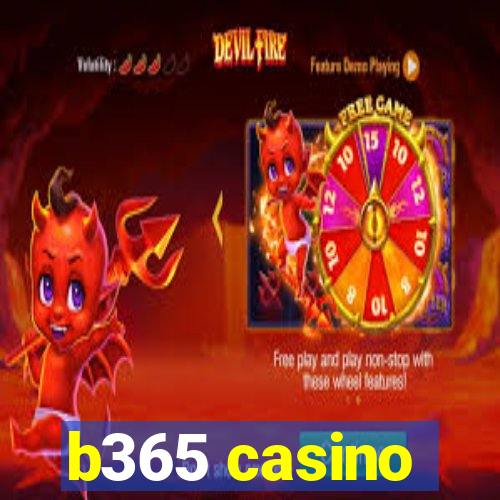 b365 casino