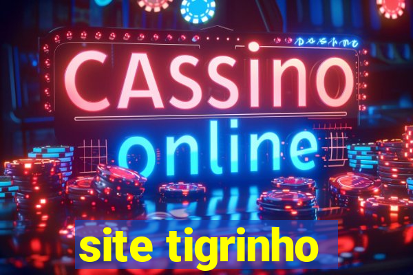 site tigrinho