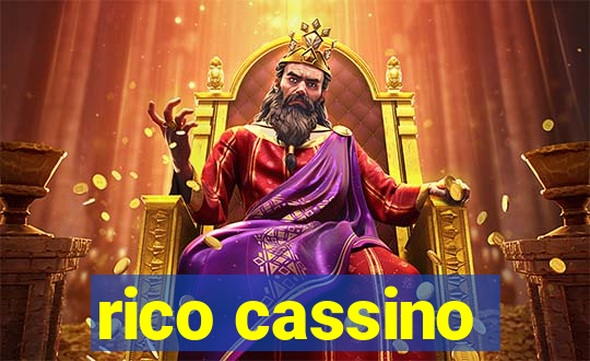 rico cassino