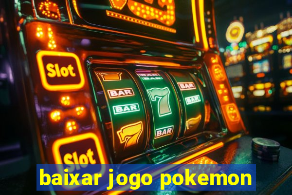 baixar jogo pokemon