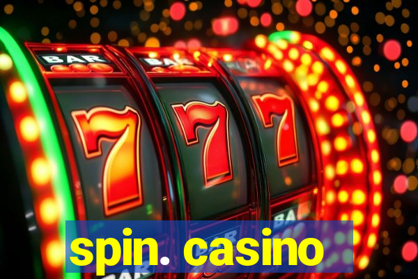 spin. casino