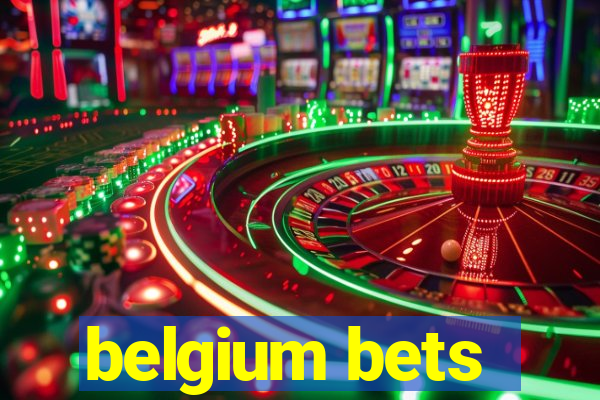 belgium bets