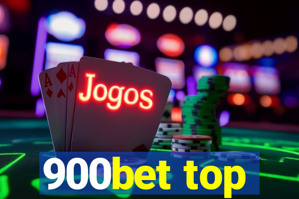 900bet top