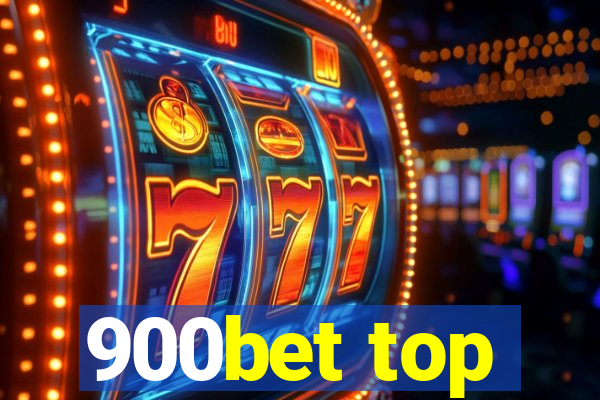 900bet top