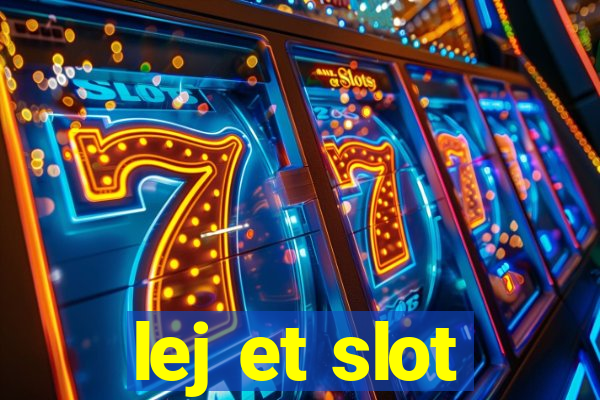 lej et slot