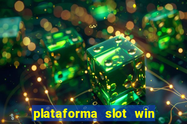 plataforma slot win paga mesmo