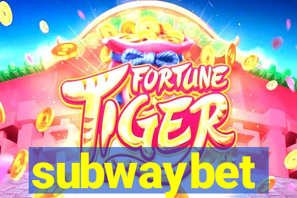 subwaybet