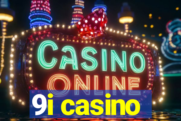 9i casino