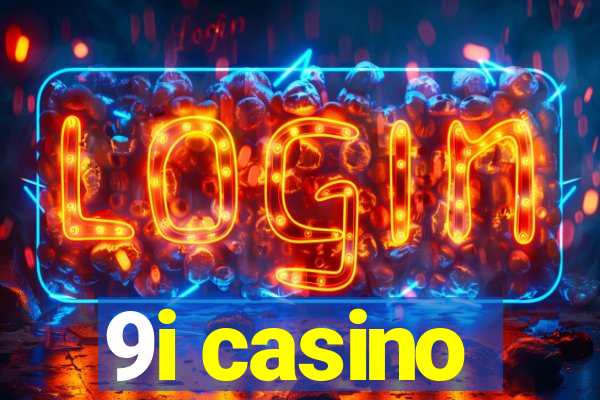 9i casino