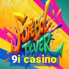 9i casino